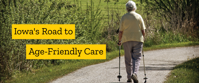 Iowa's Road to Age-Friendly Care